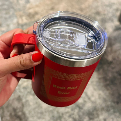 “Best Dad Ever” Cup