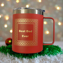 Load image into Gallery viewer, “Best Dad Ever” Cup
