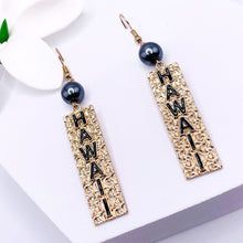 Load image into Gallery viewer, Hawaii Dangle Earrings
